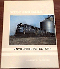 West End Rails: NYC, PRR, PC, EL, CR